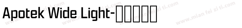 Apotek Wide Light字体转换